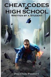 Cheat Codes to High School