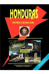 Honduras Investment and Business Guide