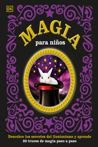 Magia para niños (Children's Book of Magic)