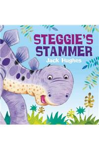 Steggie's Stammer. by Jack Hughes