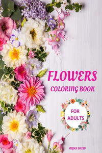 Flowers Coloring Book for Adults