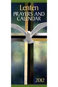 Lenten Prayers and Calendar 2012