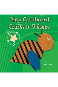 Easy Cardboard Crafts in 5 Steps