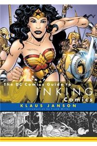 The DC Comics Guide to Inking Comics