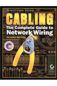 Cabling: The Complete Guide to Network Wiring