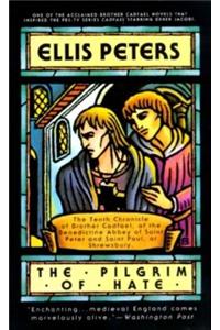 The Pilgrim of Hate