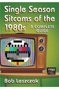 Single Season Sitcoms of the 1980s