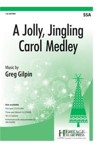 A Jolly, Jingling Carol Medley