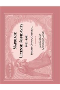 Marriage License Affidavits, 1861-1921, Sonoma County, California