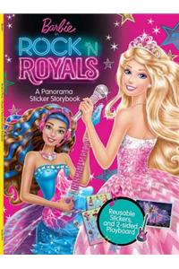 Barbie in Rock 'n Royals: A Panorama Sticker Storybook