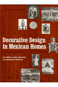 Decorative Design in Mexican Homes