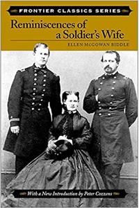 Reminiscences of a Soldier's Wife