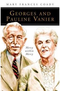 Georges and Pauline Vanier
