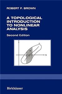 Topological Introduction to Nonlinear Analysis