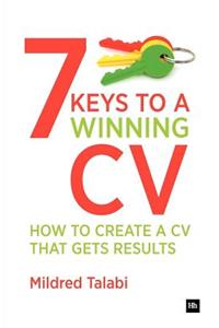 7 Keys to a Winning CV