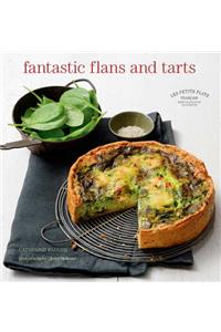 Les Petits Plats Francais: Fantastic Flans and Tarts