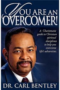 You Are An Overcomer
