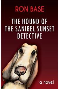 Hound of the Sanibel Sunset Detective