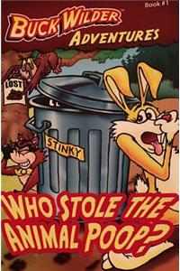 Who Stole The Animal Poop?