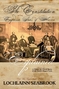 Constitution of the Confederate States of America Explained