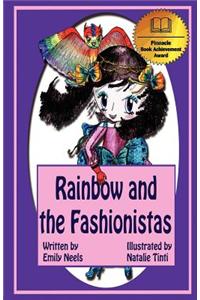 Rainbow and the Fashionistas