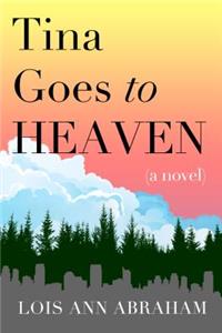 Tina Goes to Heaven