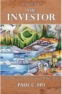The Investor: An Arctic Novel