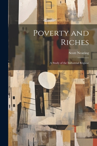 Poverty and Riches