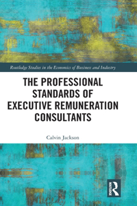 The Professional Standards of Executive Remuneration Consultants