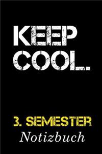 Keep Cool 3. Semester Notizbuch