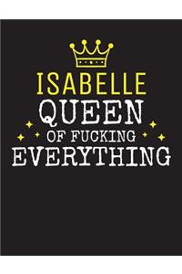 ISABELLE - Queen Of Fucking Everything