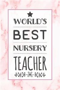 World's Best Nursery Teacher