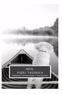 Mein Pudel Tagebuch Momente Erinnerungen Geschichten