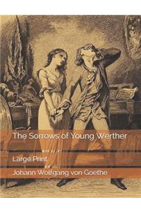 The Sorrows of Young Werther