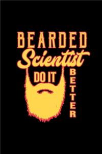 Bearded scientist do it better