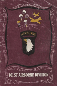 History of the 101st Airborne Division