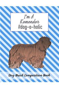 I'm A Komondor #dog-o-holic