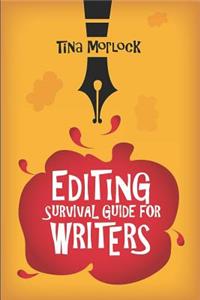 Editing Survival Guide for Writers