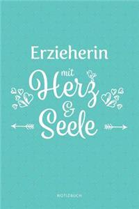 Erzieherin Mit Herz & Seele Notizbuch