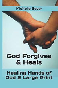 Healing Hands of God 2 Large Print