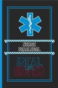 Nurse Paralegal The Real Life Saver