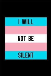 I Will Not Be Silent