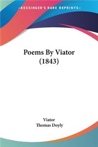 Poems By Viator (1843)