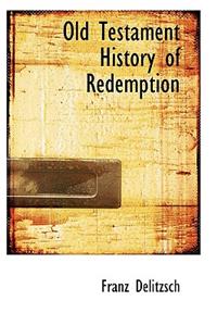 Old Testament History of Redemption