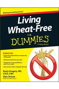 Living Wheat-Free For Dummies