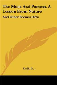 Muse And Poetess, A Lesson From Nature