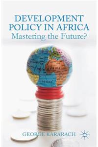 Development Policy in Africa