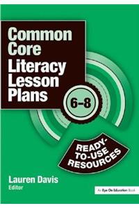 Common Core Literacy Lesson Plans