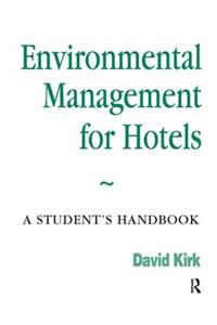 Environmental Management for Hotels