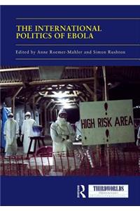 International Politics of Ebola